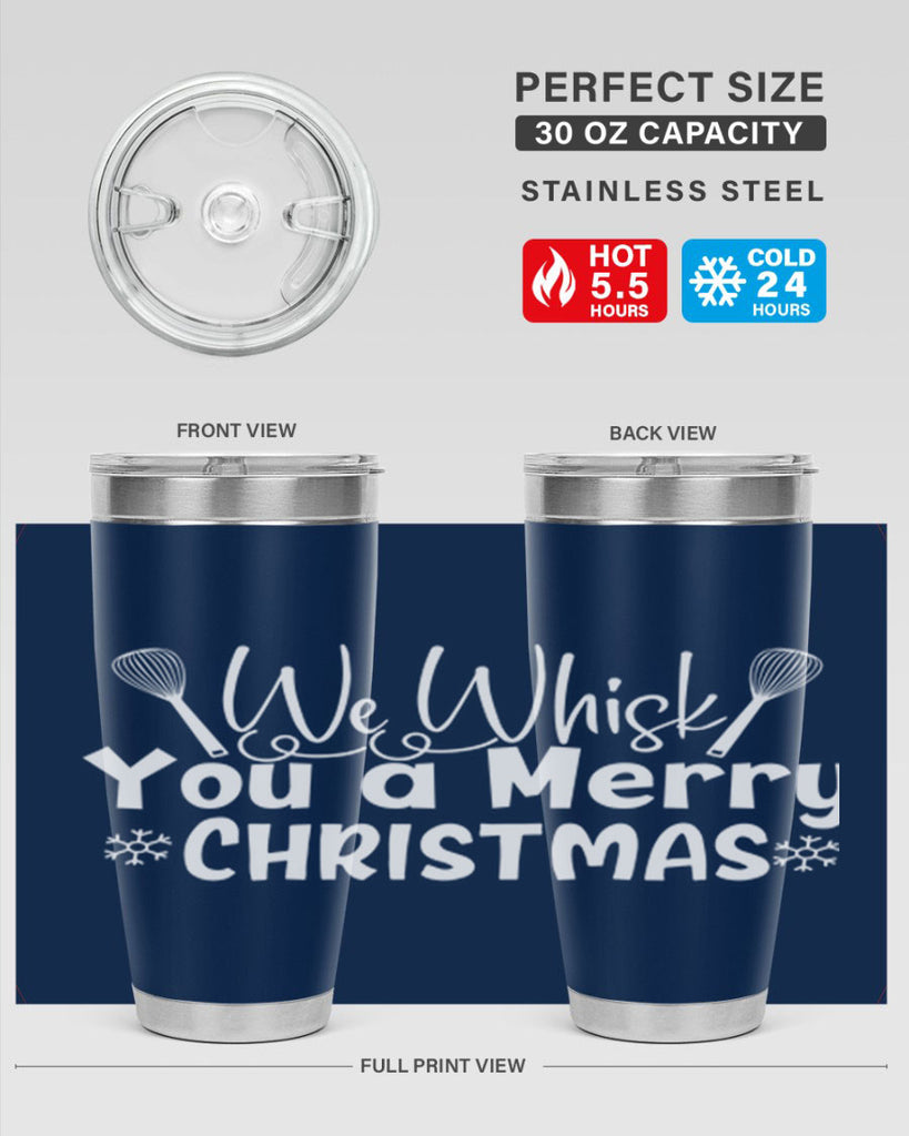 we whisk you a merry christmas 21#- kitchen- Tumbler