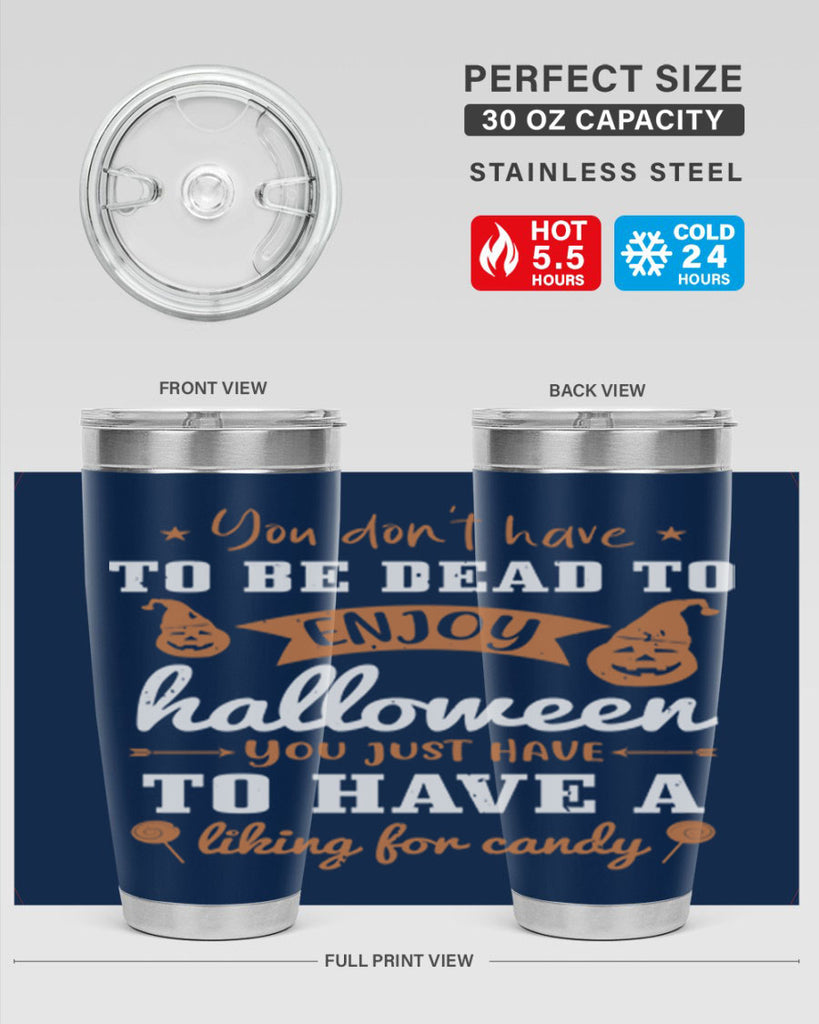you dont have to be dead 119#- halloween- Tumbler