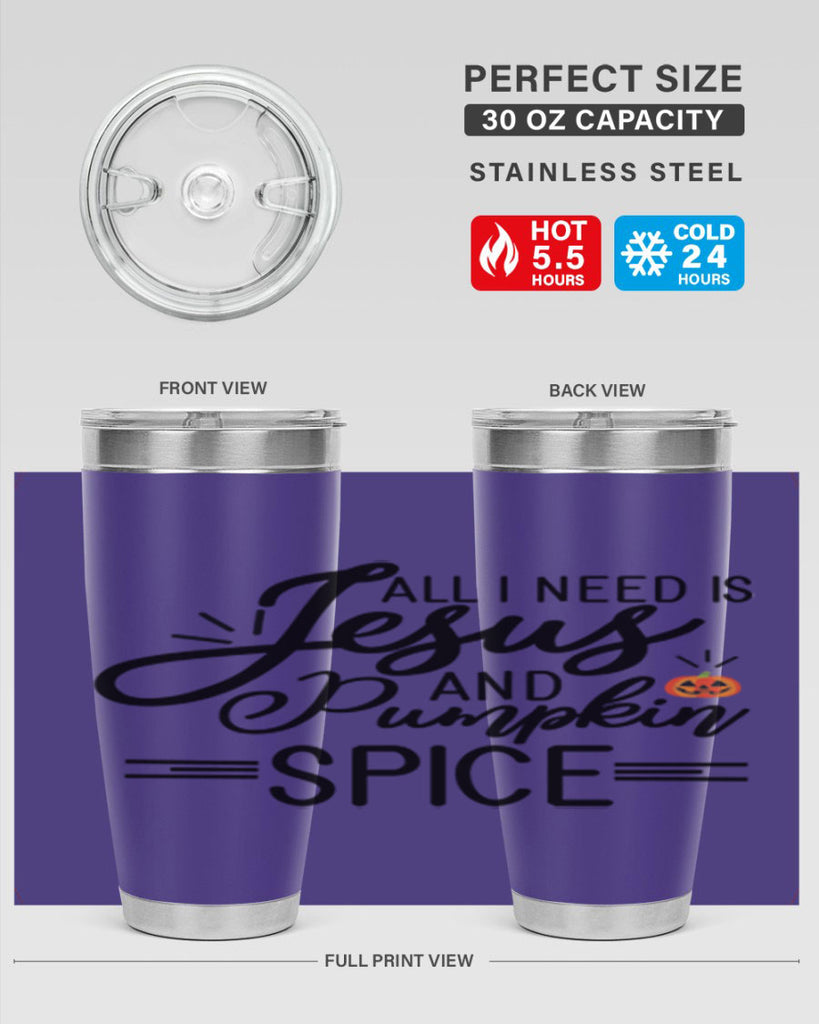 AllineedisJesus 6#- fall- Tumbler