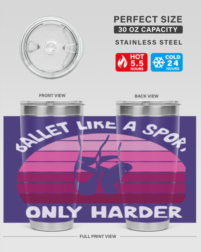 Ballet Like A Sport Only Ballet 16#- ballet- Tumbler