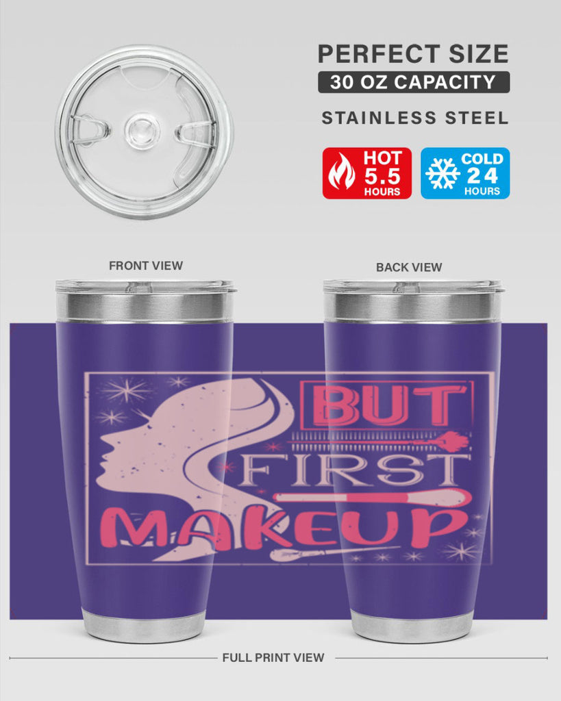 But first makeup Style 260#- make up- Tumbler