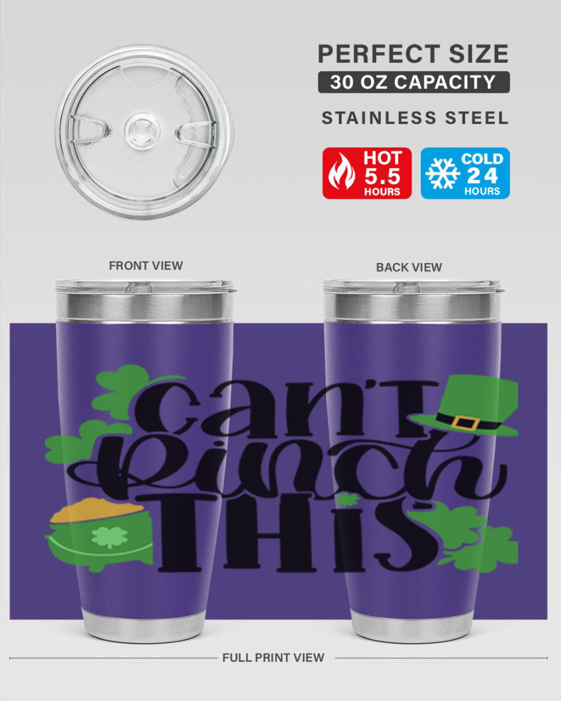 Cant Pinch This Style 103#- St Patricks Day- Tumbler