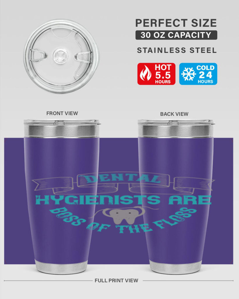 Dental hygienists are Style 48#- dentist- tumbler