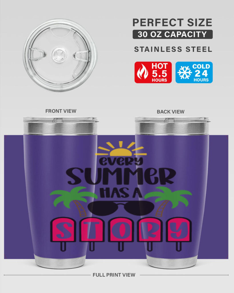 Every Summer Has A Story Style 46#- summer- Tumbler