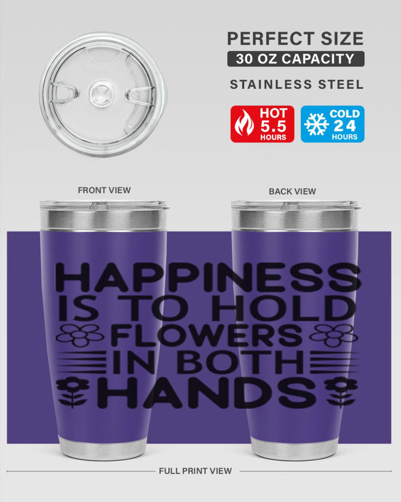 Happiness is to hold flowers 154#- spring- Tumbler