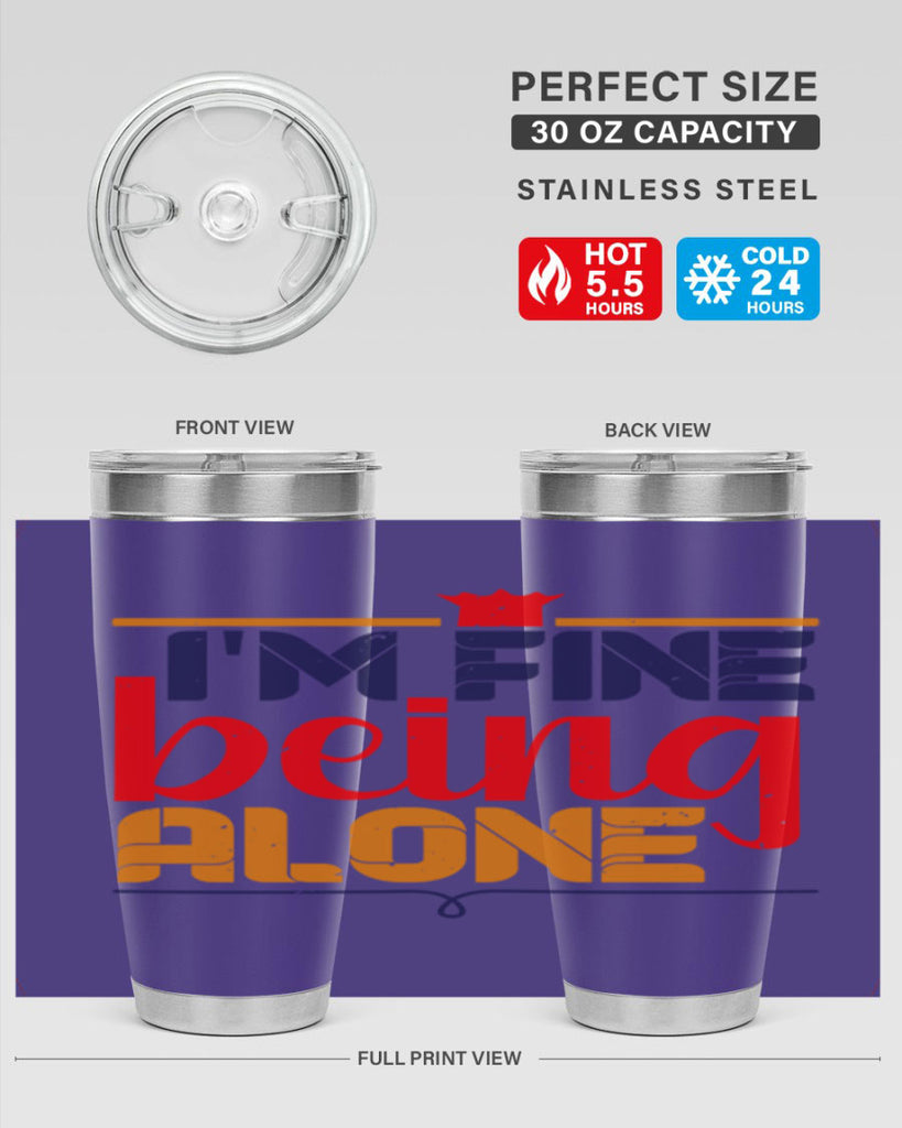 Im fine being alone 36#- chess- Tumbler
