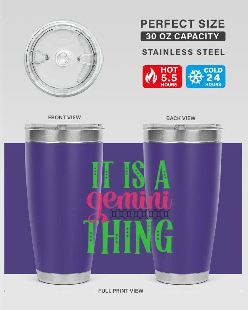 It is a gemini thing 254#- zodiac- Tumbler