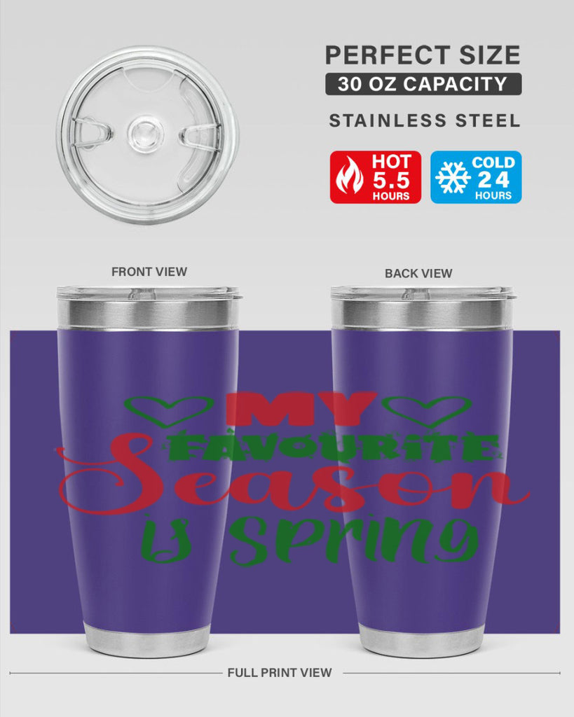 My Favourite Season is Spring 351#- spring- Tumbler