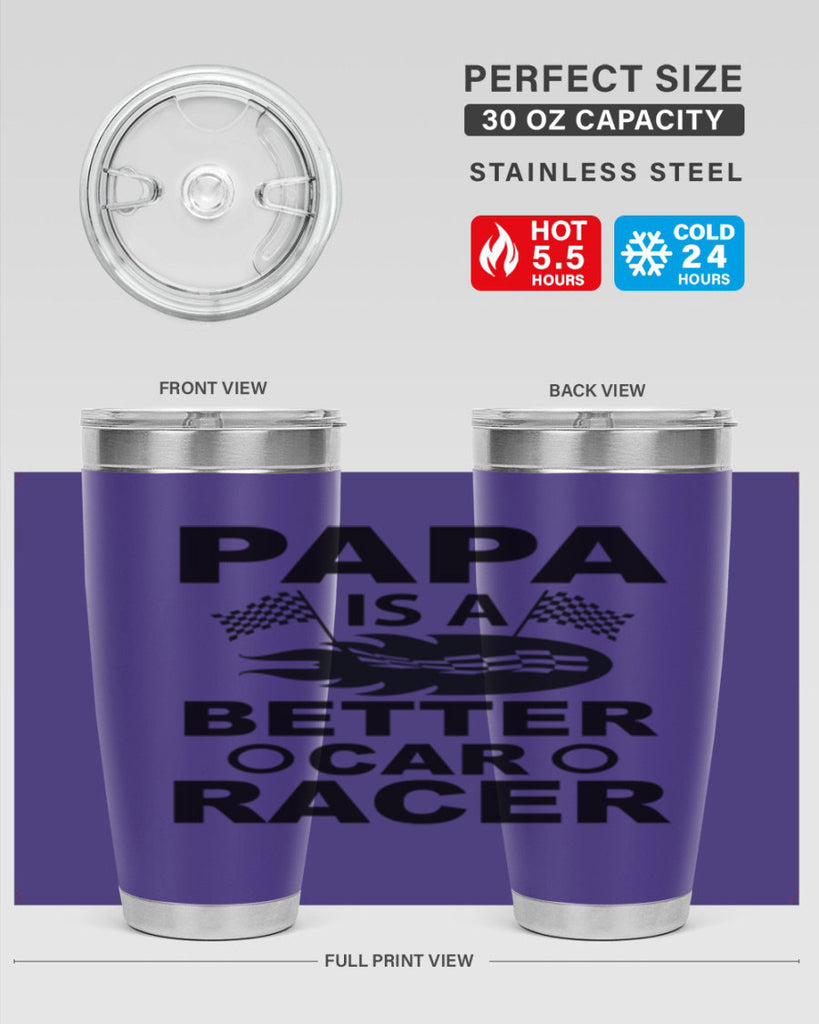 Papa Is a Better car 116#- grandpa - papa- Tumbler