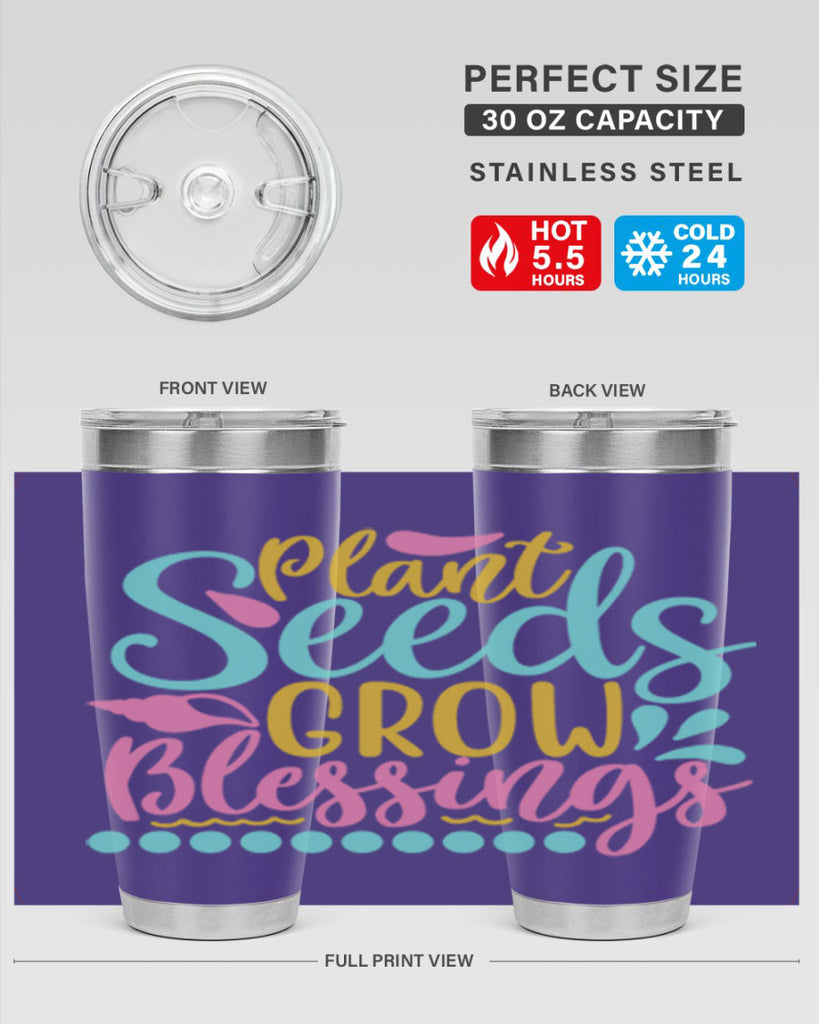 Plant seeds grow blessings Style 57#- summer- Tumbler