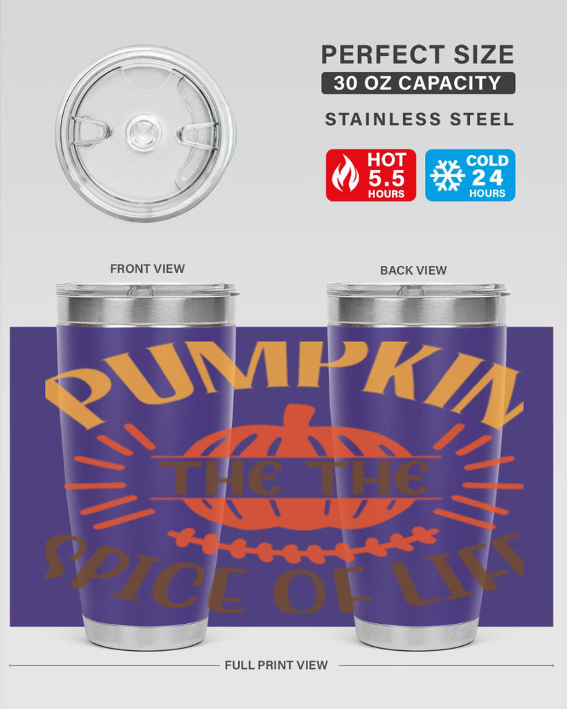 Pumpkin the the Spice of Life 560#- fall- Tumbler