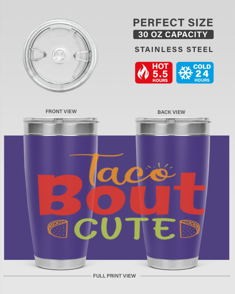 Taco Bout cute Style 198#- baby- tumbler