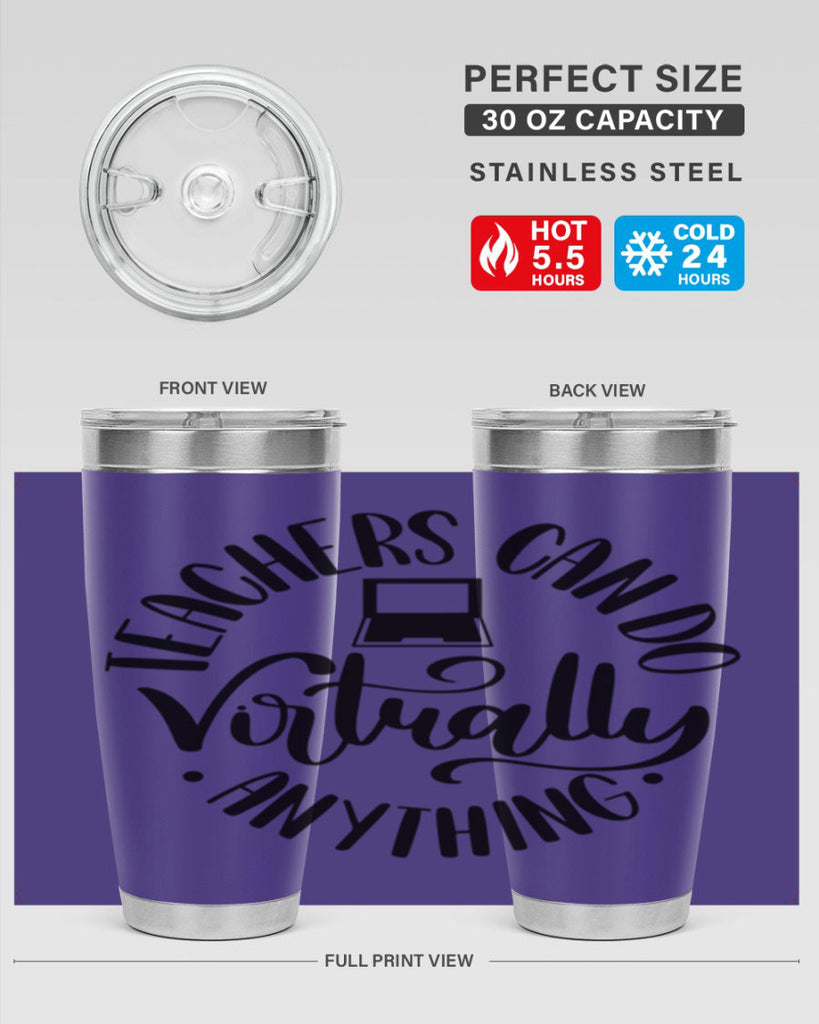 Teachers Can Do Anything Virtually Style 46#- teacher- tumbler