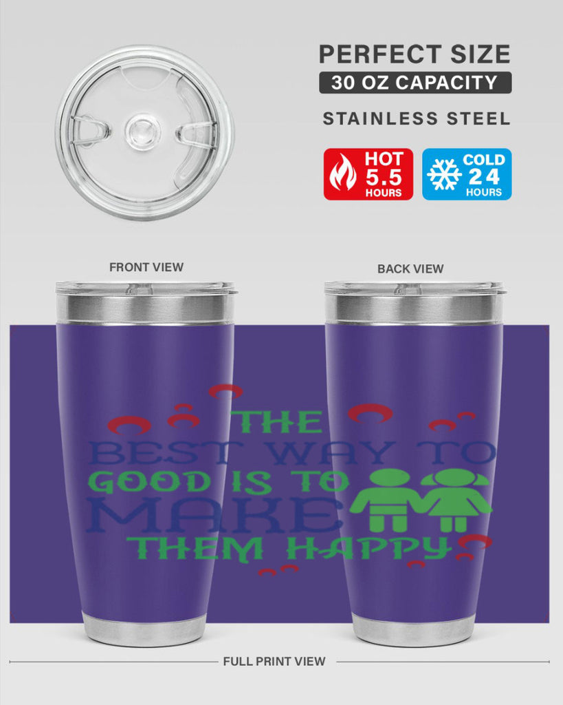 The best way to make children good is to make them happy Style 17#- baby- Tumbler