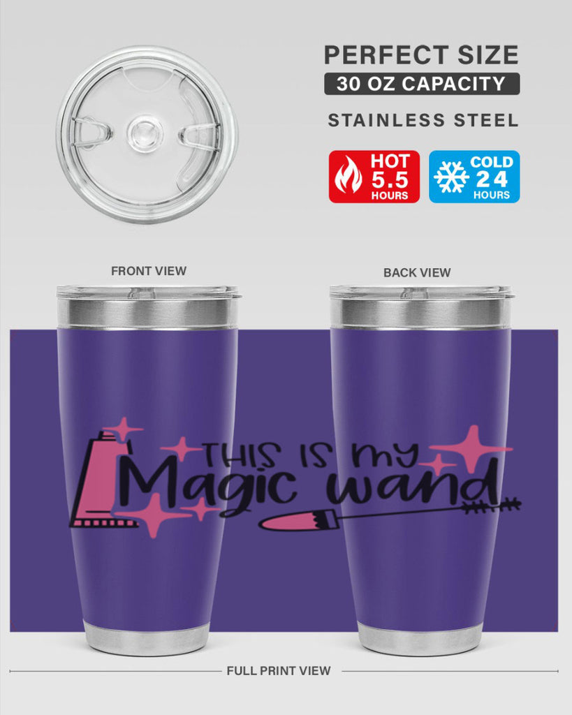 This Is My Magic Wand Style 13#- make up- Tumbler