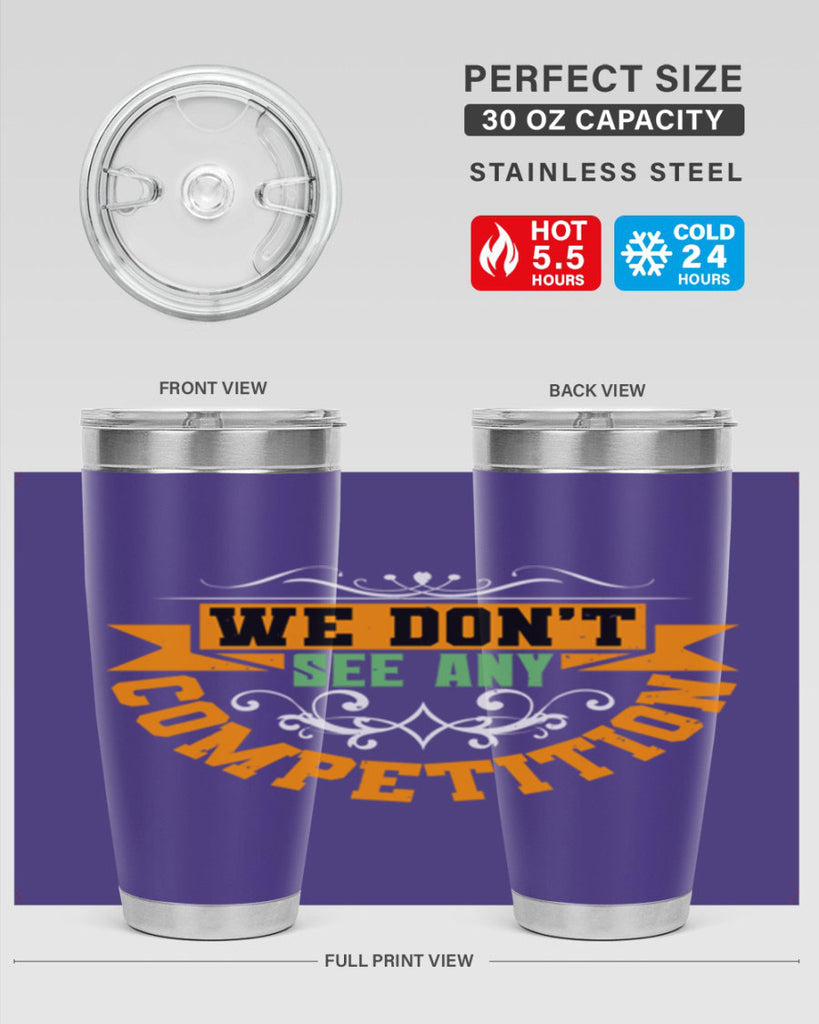 We don’t see any competition Style 29#- Best Friend- Tumbler