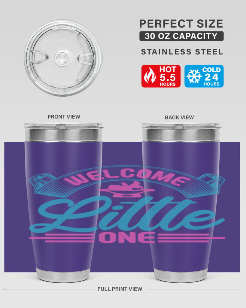 Welcome little one Style 163#- baby- tumbler