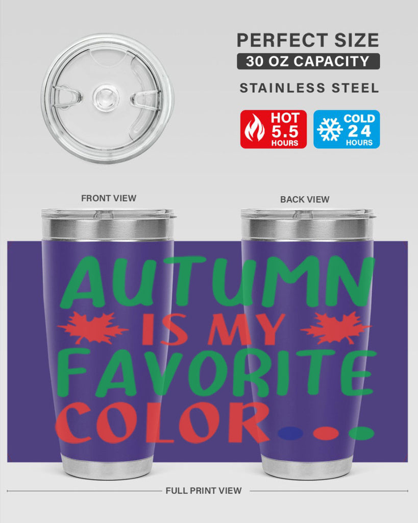 autumn is my favorite color 18#- fall- Tumbler