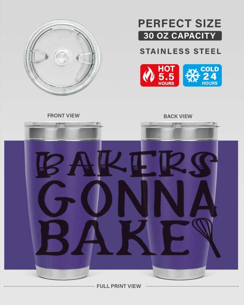 bakers gonna bake 57#- kitchen- Tumbler