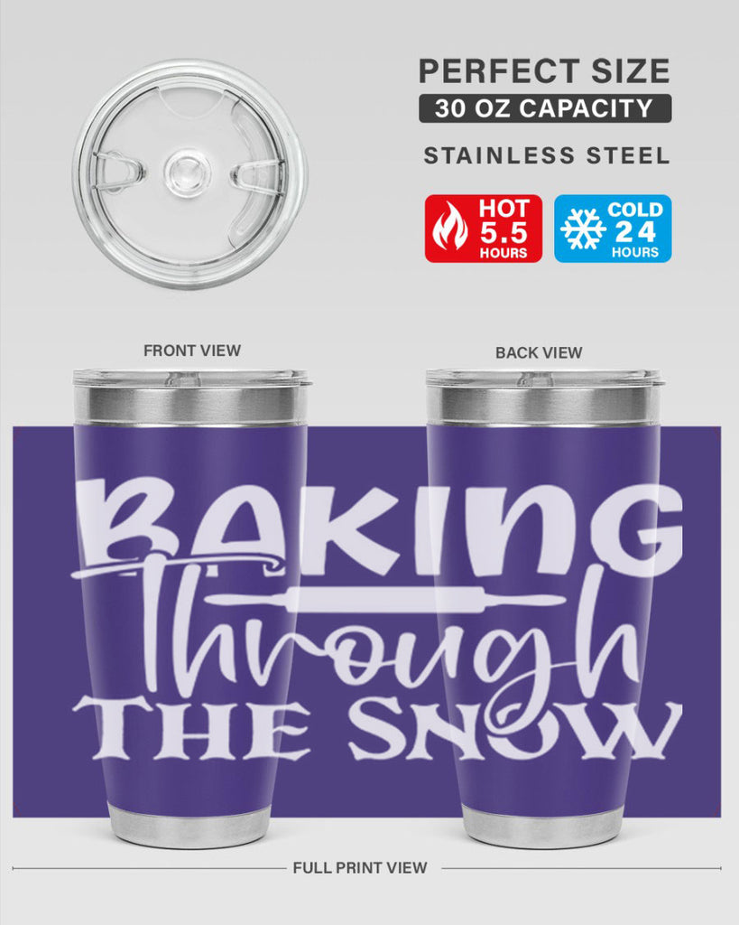baking through the snow 52#- kitchen- Tumbler