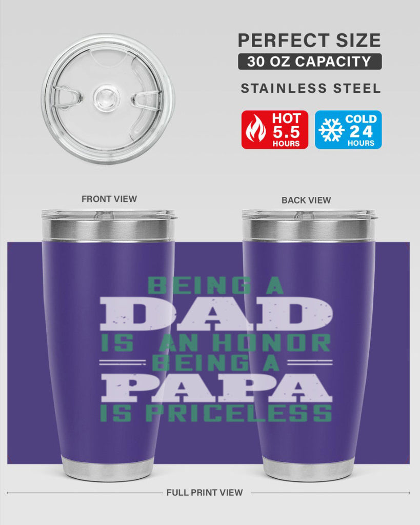 being a dadis an honor being a papa 50#- grandpa - papa- Tumbler