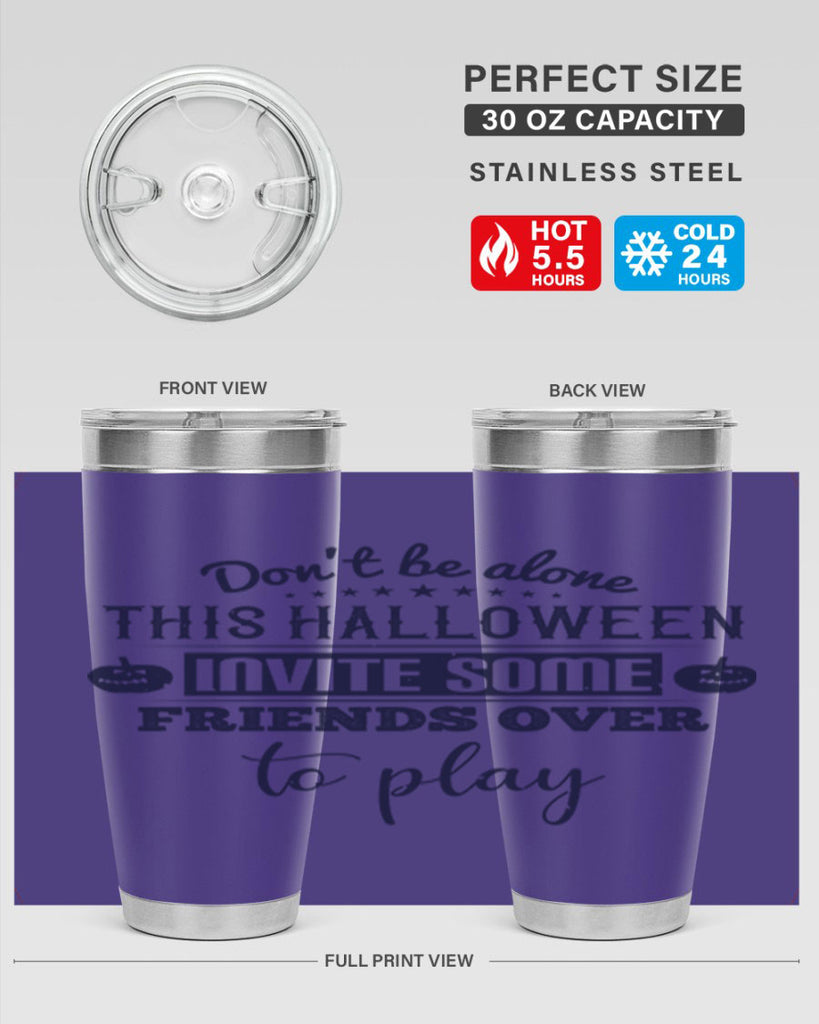 dont be alone this halloween 116#- halloween- Tumbler