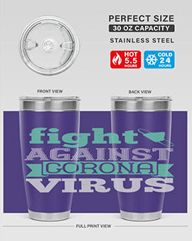 fight against corona virus Style 40#- corona virus- Tumbler