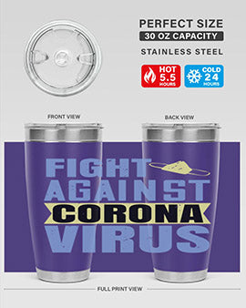 fight against corona virus Style 42#- corona virus- Tumbler