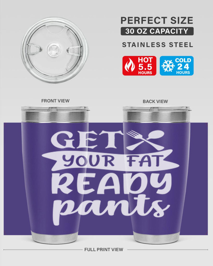get your fat pants ready 37#- kitchen- Tumbler