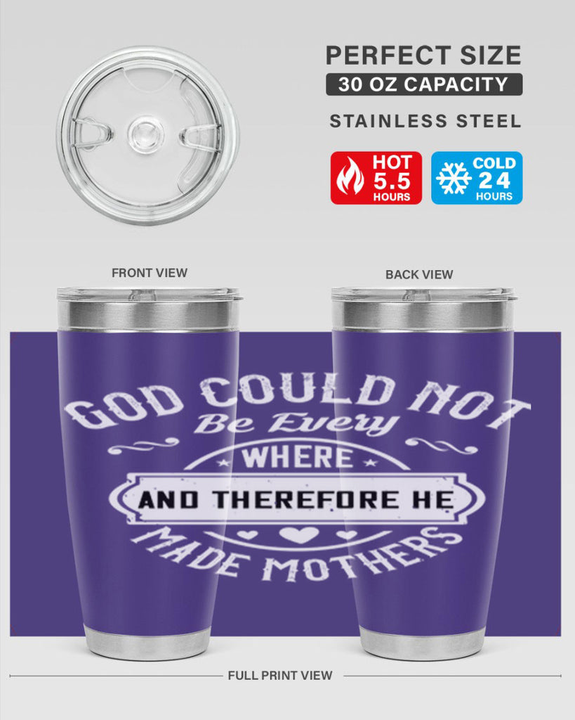 god could not be everywhere 82#- mothers day- Tumbler
