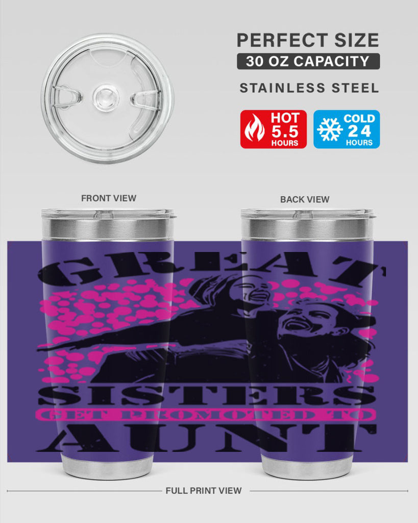 great sisters get promoted to aunt 83#- mothers day- Tumbler