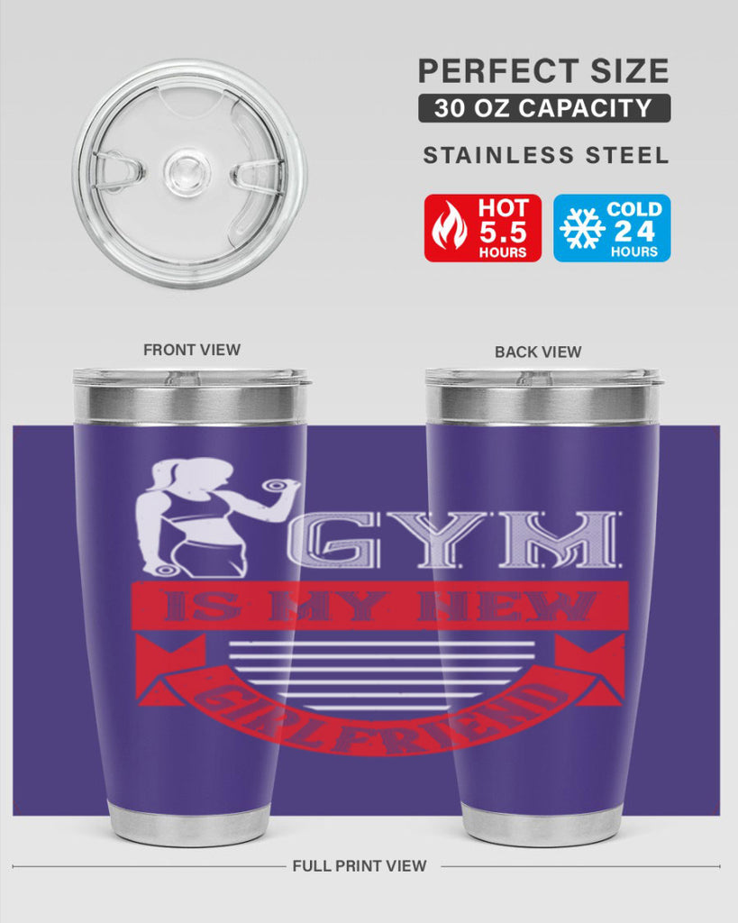 gym is my new girlfriend 97#- gym- Tumbler