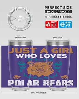 just a girl who loves polar bear 22#- Bears- Tumbler