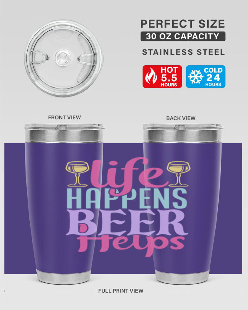 life happens beer helps 141#- beer- Tumbler