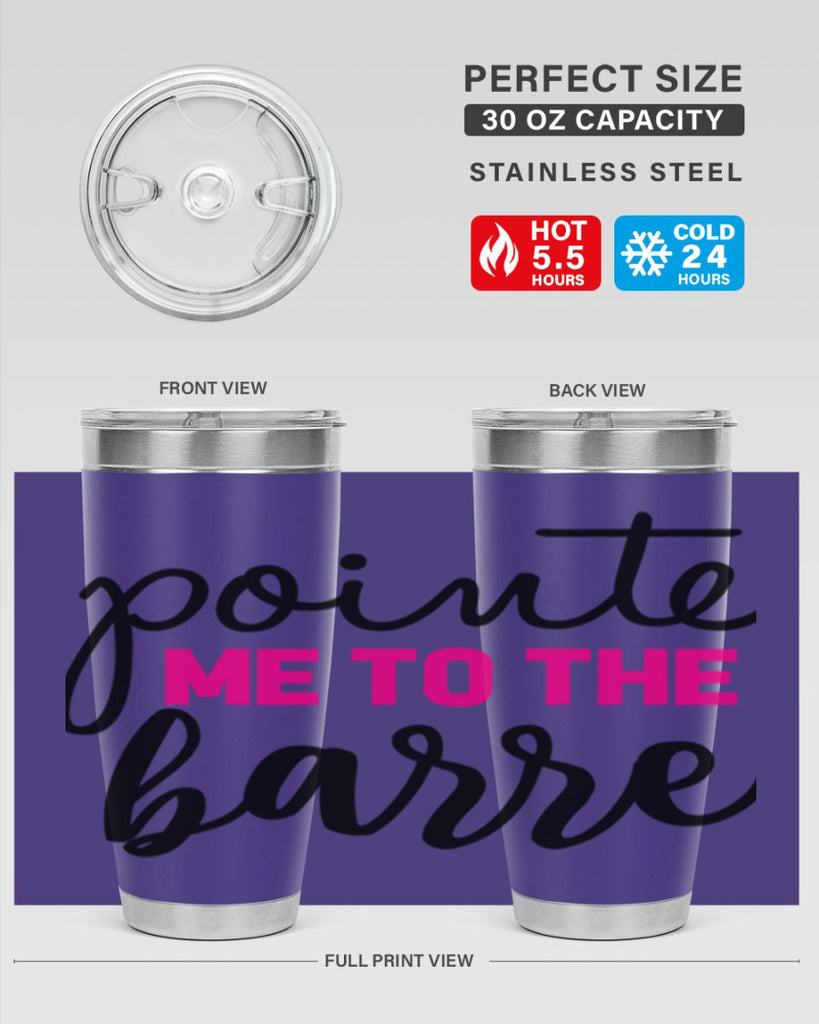 pointe me to the barre 68#- ballet- Tumbler