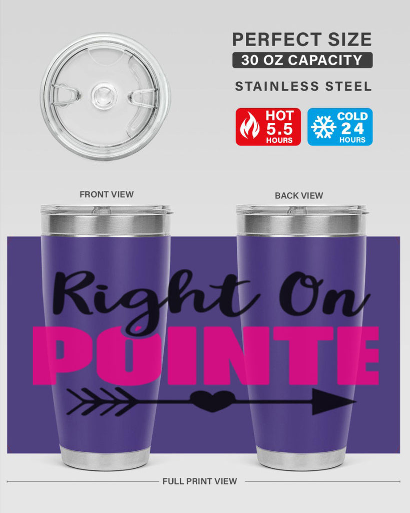 right on pointe 75#- ballet- Tumbler