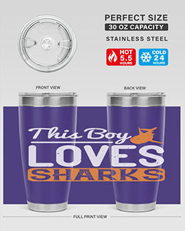 this boy loves sharks Style 14#- shark  fish- Tumbler