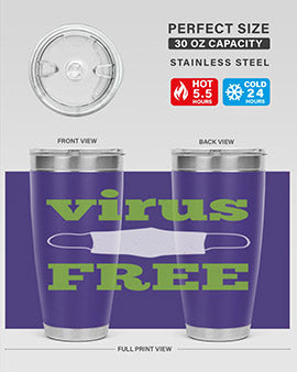 virus free Style 20#- corona virus- Tumbler