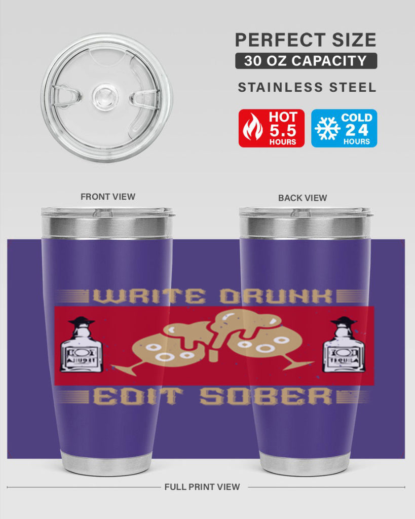 write drunk edit sober 14#- drinking- Tumbler