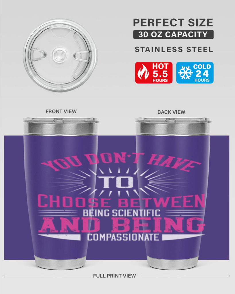 you don’t have to choose between 107#- vegan- Tumbler