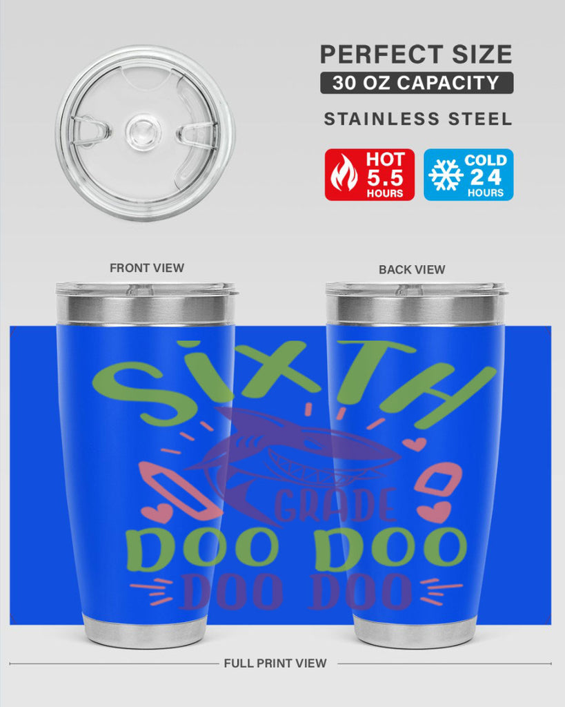 6th grade doo doo 1#- 6th grade- Tumbler