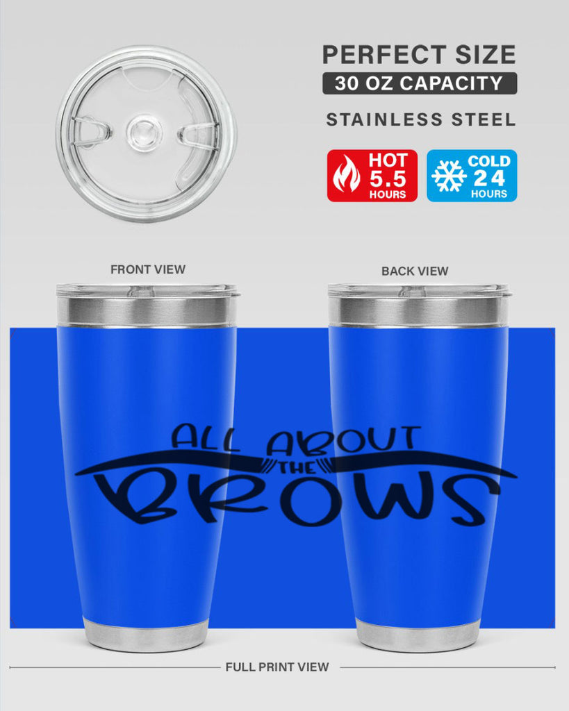 All About The Brows Style 147#- make up- Tumbler