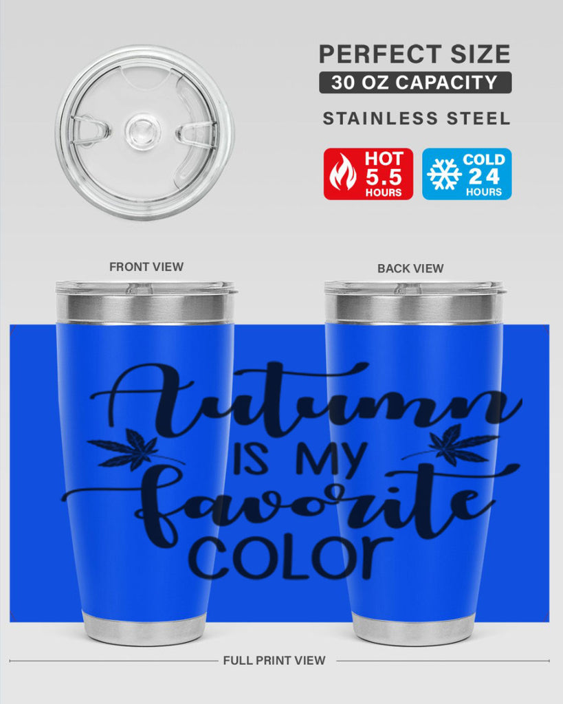 Autumn Is My Favorite Color 23#- fall- Tumbler