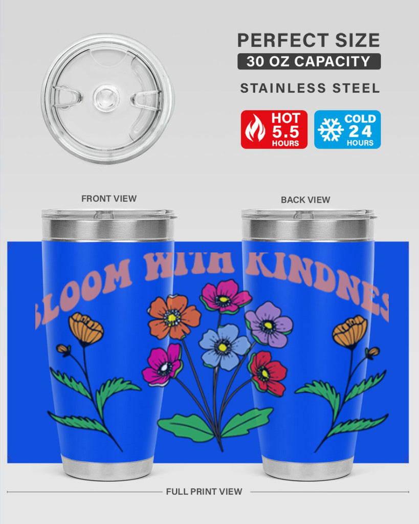 Bloom with Kindness  92#- spring- Tumbler