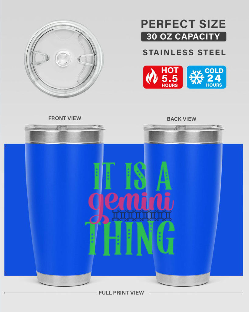 It is a gemini thing 254#- zodiac- Tumbler