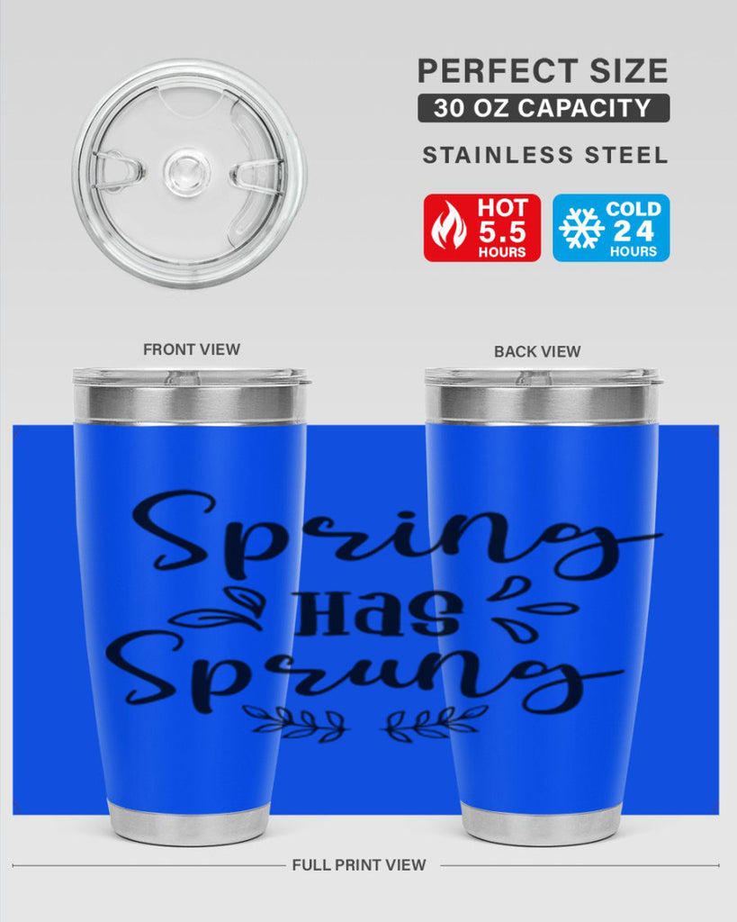 Spring Has Sprung 434#- spring- Tumbler