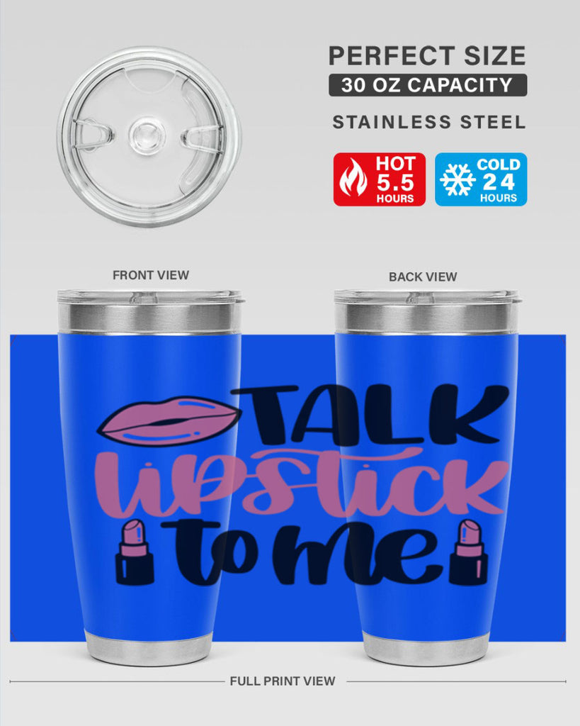 Talk Lipstick To Me Style 15#- make up- Tumbler