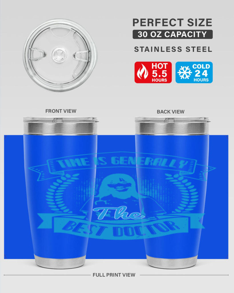 Time is generally the best doctor Style 12#- medical- tumbler