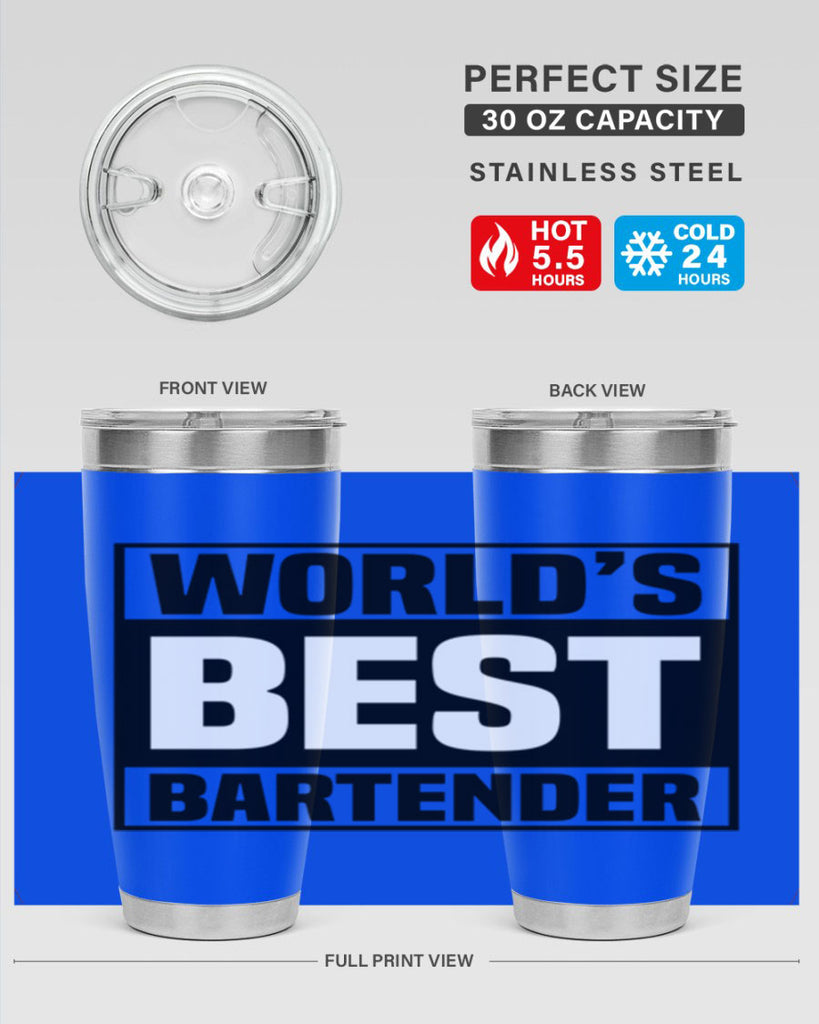 Worlds best Style 8#- bartender- tumbler