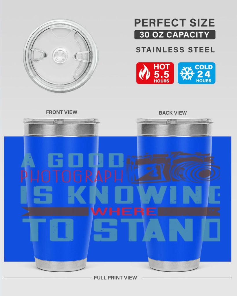 a good photograph is knowing where to stand 49#- photography- Tumbler